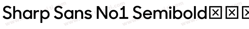 Sharp Sans No1 Semibold字体转换